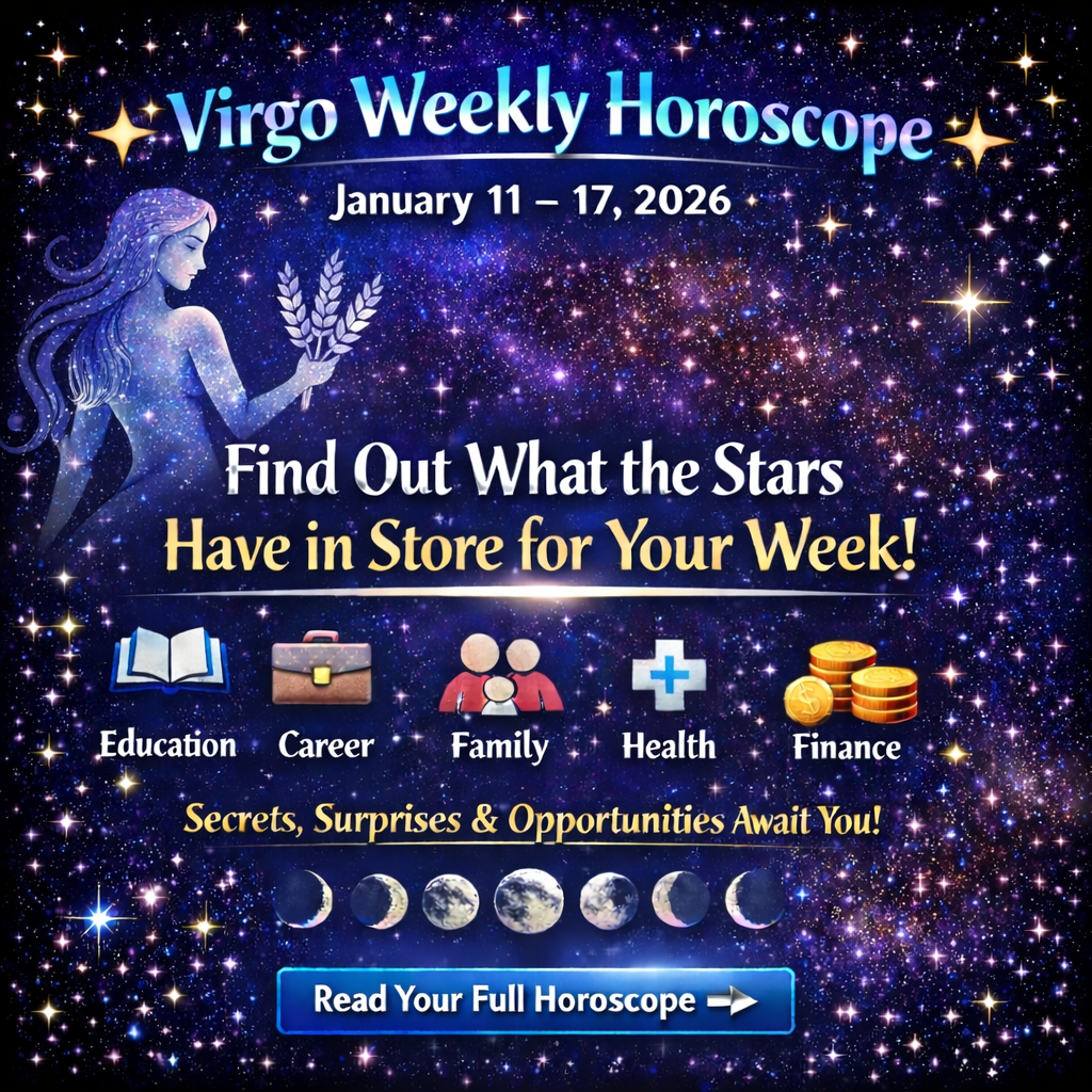 Vigro Weekly Horooscope