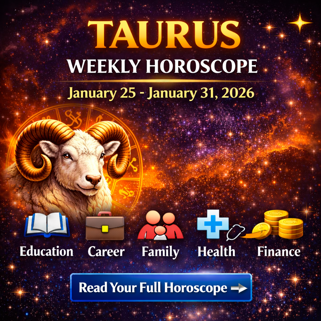 Taurus Weekly Horoscope